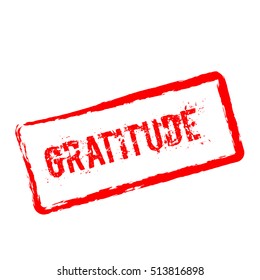 GRATITUDE red rubber stamp isolated on white background. Grunge rectangular seal with text, ink texture and splatter and blots, vector illustration.