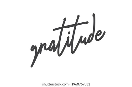 Gratitude word lettering design. Hand drawn lettering style. Thankful and motivational message.