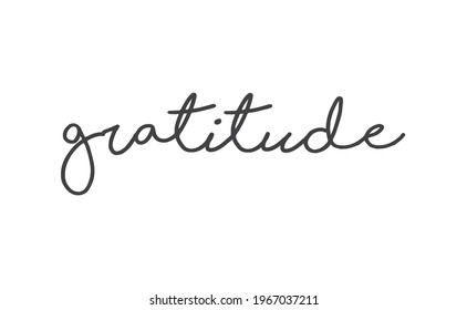 Gratitude word lettering design. Hand drawn lettering style. Thankful and motivational message.