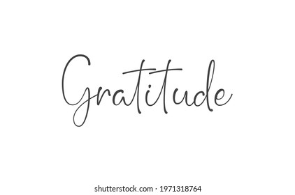 Gratitude word lettering design. Hand drawn lettering style. Thankful and motivational message.