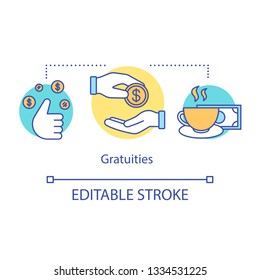 Gratuities concept icon. Payment idea thin line illustration. Gratitude for services in hotel. Paying money to waiter, chambermaid. Almsgiving. Vector isolated outline drawing. Editable stroke