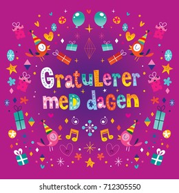 Gratulerer med dagen Happy Birthday in Norwegian greeting card