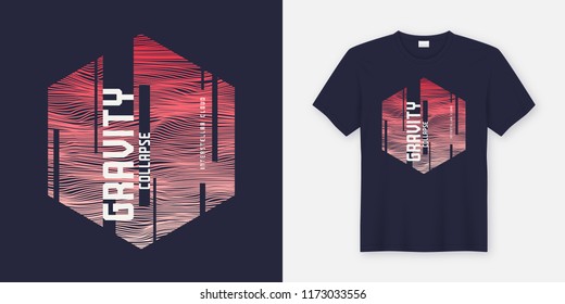 Gravity collapse abstract fashionable vector t-shirt and apparel design, typography, print, poster. Global swatches.