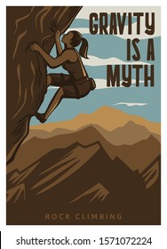 Gravity is a myth rock climbing poster template in vintage retro style with mountain background