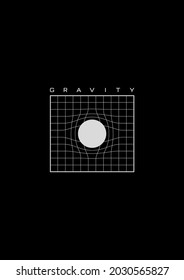 Gravity t-shirt and apparel design with grid distorted around the white circle in the center. Illustration of the 1980s space aesthetics. Black and white print. Vector illustration.