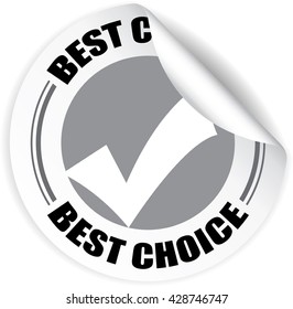 Gray best choice sticker - vector