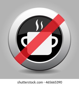 gray chrome button with no cooking pot with smoke - banned icon