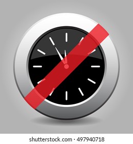 gray chrome button with no last minute clock- banned icon