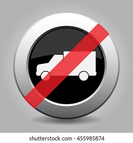 gray chrome button with no lorry car - banned icon