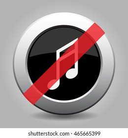 gray chrome button with no musical note - banned icon