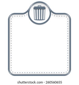 Gray frame for your text and trashcan