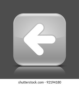Gray glossy internet button with arrow left symbol. Rounded square shape icon with black shadow and colored reflection on dark gray background. This vector illustration saved in 8 eps