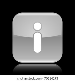 Gray glossy web 2.0 button with information sign. Rounded square shape with reflection on black background