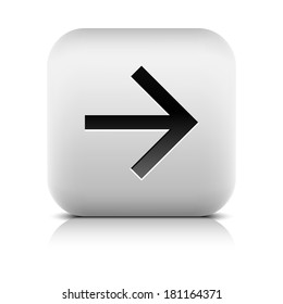 Gray icon with black arrow sign. Rounded square button with shadow, reflection on white background. Series in a stone style. Vector illustration design element save in 8 eps