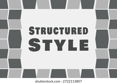 Un borde de mosaico gris rodea un centro blanco suave con las palabras Estilo estructurado.