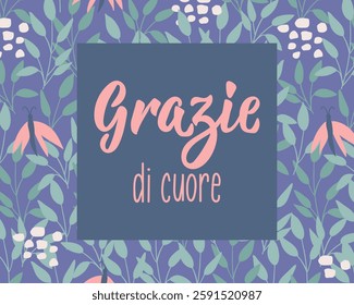 Grazie di cuore. Translation from Italian - Thank you very much. Perfect design for greeting cards, posters and social media. Italian Lettering.