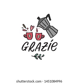 Grazie handwritten italian word with cute hand drawn espresso maker and cups illustration. Thank you in english translation. Vector design element for poster, greeting card, scrapbooking.