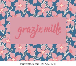 Grazie mille. Translation from Italian - Thanks so much. Greeting card with hand drawn lettering.