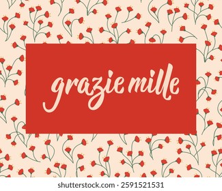 Grazie mille. Translation from Italian - Thanks so much. Perfect design for greeting cards, posters and social media. Italian Lettering.