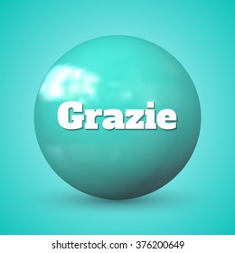 Grazie - "Thank you" in English. Italian phrase. White text on blue background. Illustration for your business, information stands, board, poster, billboard