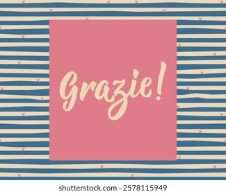 Grazie. Translation from Italian - Thank you. Greeting card with hand drawn lettering.