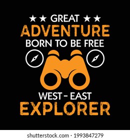 Great Adventure T-shirt With Adventure Vector. Print-ready Traveling shirt.