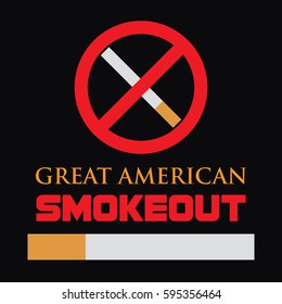 The Great American smoke out campaign poster