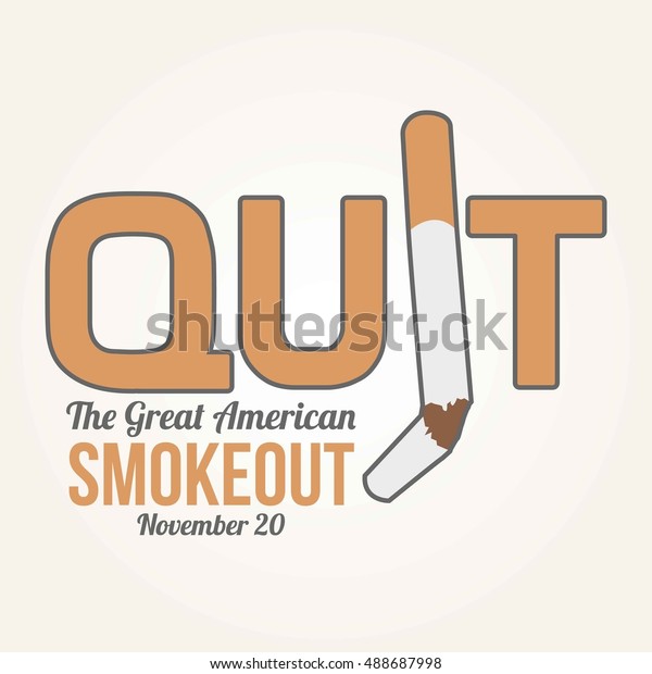 Great American Smoke Out Campaign Poster Stock Vector (Royalty Free