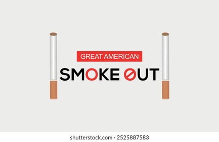 Great American Smokeout is an annual intervention event on the third Thursday of November by the American Cancer Society. Poster, card, banner,and background. easy to modify.
