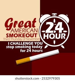 Great American Smokeout celebrated on the third Thursday of November. A clock icon saying 24 hours with a new cigarette on a dark maroon background. 24 hour no smoking challenge.