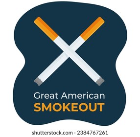 The Great American Smokeout day in november. Stop, Quit smoking reminder poster, healthy lifestyle concept. Vector illustration in cartoon style with cigarettes