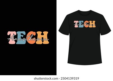 Great anesthesia tech lettering apparel. Showcase your pride in your profession with this unique design that speaks to your dedication and passion for anesthesia patient care.