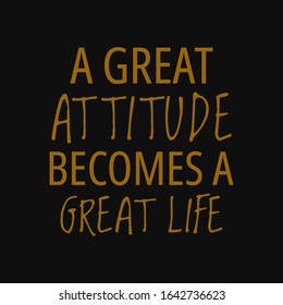 A great attitude becomes a great life. Quotes about taking chances