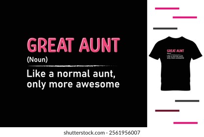 Great aunt definition t shirt design