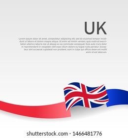 Great Britain flag background. Wavy ribbon color flag of great britain on a white background. National poster of the united kingdom. Vector design. United Kingdom state patriotic cover, flyer