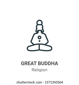 Great buddha outline vector icon. Thin line black great buddha icon, flat vector simple element illustration from editable religion concept isolated on white background