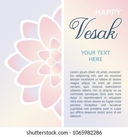 The great Buddhist holiday of Vesak. The image of the lotus. Symbols and signs. Template for drawing a greeting card, invitation, poster, banner, billboard, signboard. Pastel colors. Place for text.