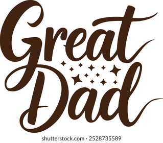 Great Dad Silhouette Vector Art illustration