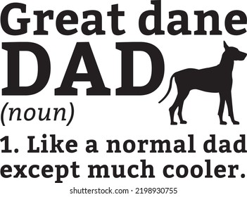 GREAT DANE DAD DEFINITION Dog owner pet lover EPS