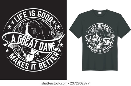  Great Dane silhouette vintage and retro t-shirt design. life is good a great dane makes it better. perfect for print item dog t-shirt, coffee mug, poster, cards, pillow cover, sticker, Canvas desig,  svg