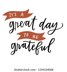 It's a great day to be grateful