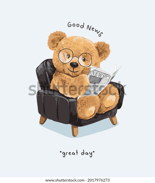 great day slogan with cute bear doll reading\
newspaper on a couch vector\
illustration