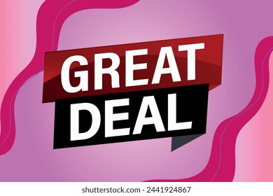 great deal poster banner graphic design icon logo sign symbol social media website coupon

