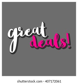 Great Deals (Brush Lettering Vector Design Template)