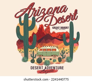 Great desert, Cactus wild vector design. Arizona desert road trip print design for t-shirt. Western desert design for poster, sticker and others.