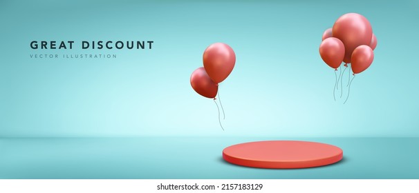 Great discount banner with 3d realistic podium and red balloons. Product presentation, mock up. Vector illustration