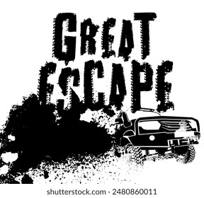 Great escape. Off-Road hand drawn grunge lettering. Tire tracks words made from unique letters. Beautiful vector illustration. Editable monochrome graphic element. Landscape poster