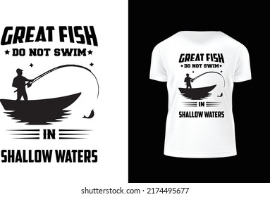 Great fish Do not swim in Shallow Water