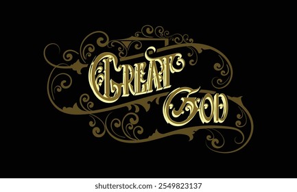 Diseño de estilo personalizado con letras GREAT GOD