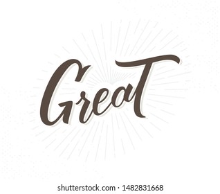 Great hand drawn lettering phrase. Decoration typography poster. Vector lettering, Calligraphy phrase, Typography art. Vector hand drawn motivational and inspirational quote